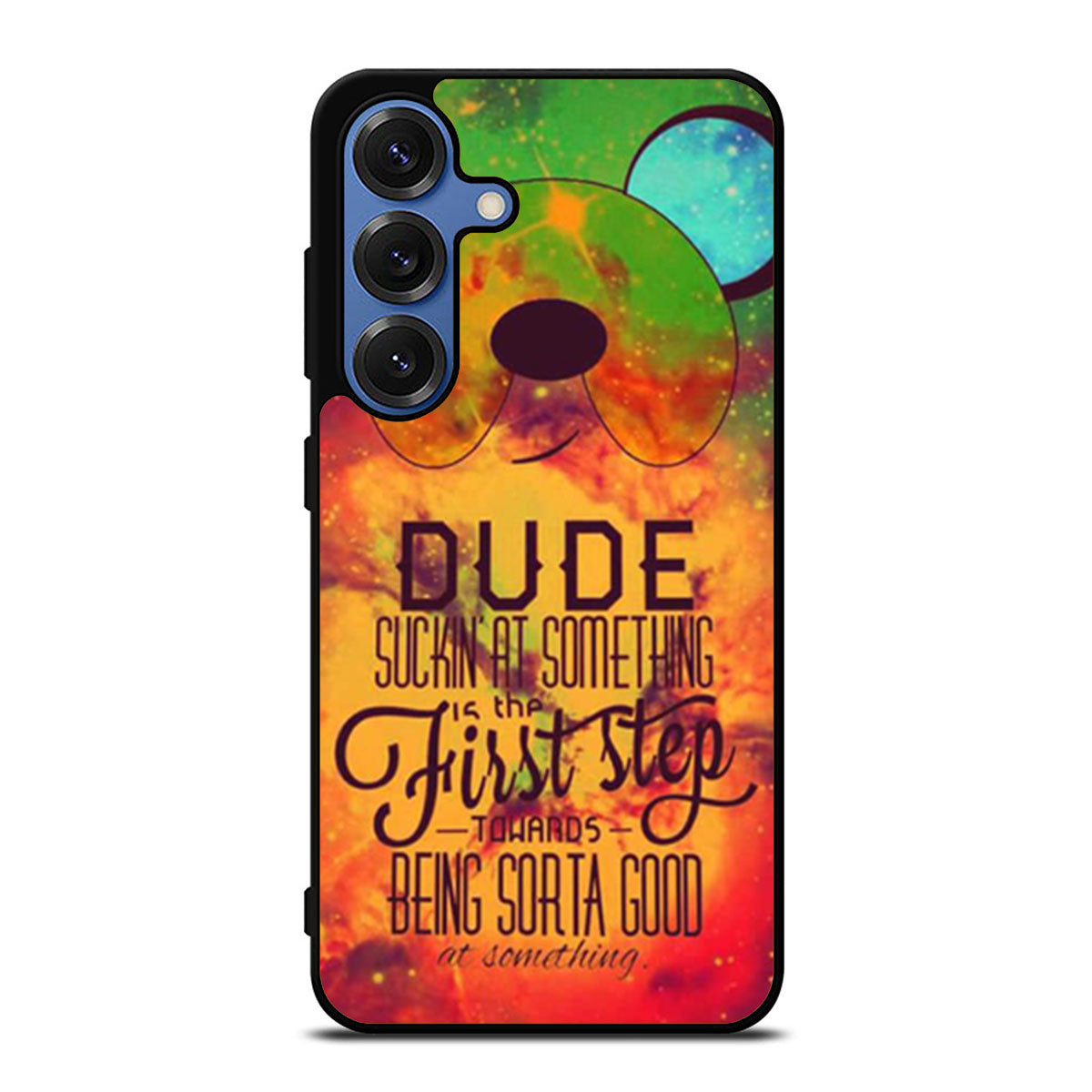 Adventure Time Jake The Dog Quote Galaxy Nebula Samsung S25 Ultra Case