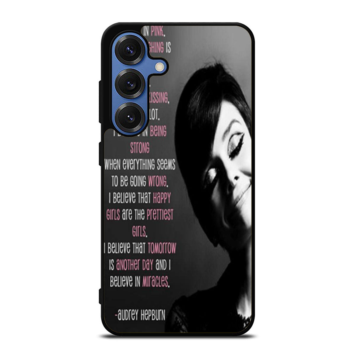 Audrey Hepburn Quotes Samsung S25 Ultra Case