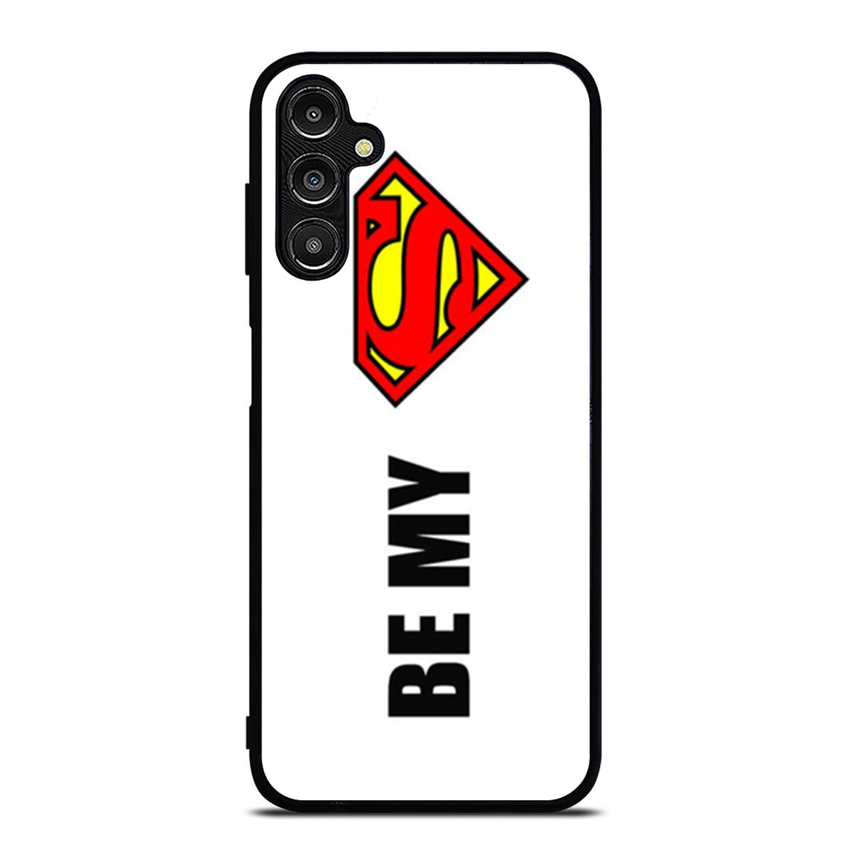 Be My Superman Samsung A16 Case