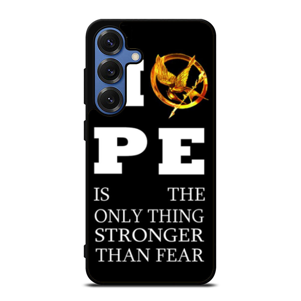 Hunger Games Hope Quotes Samsung S25 Ultra Case