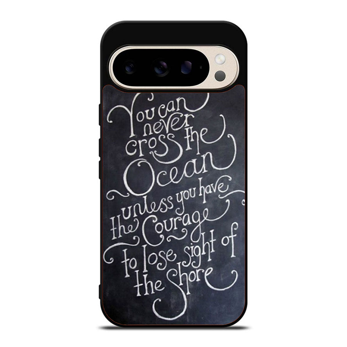 Inspirational Quote You Can Never Cross The Ocean Google Pixel 9 Pro Case