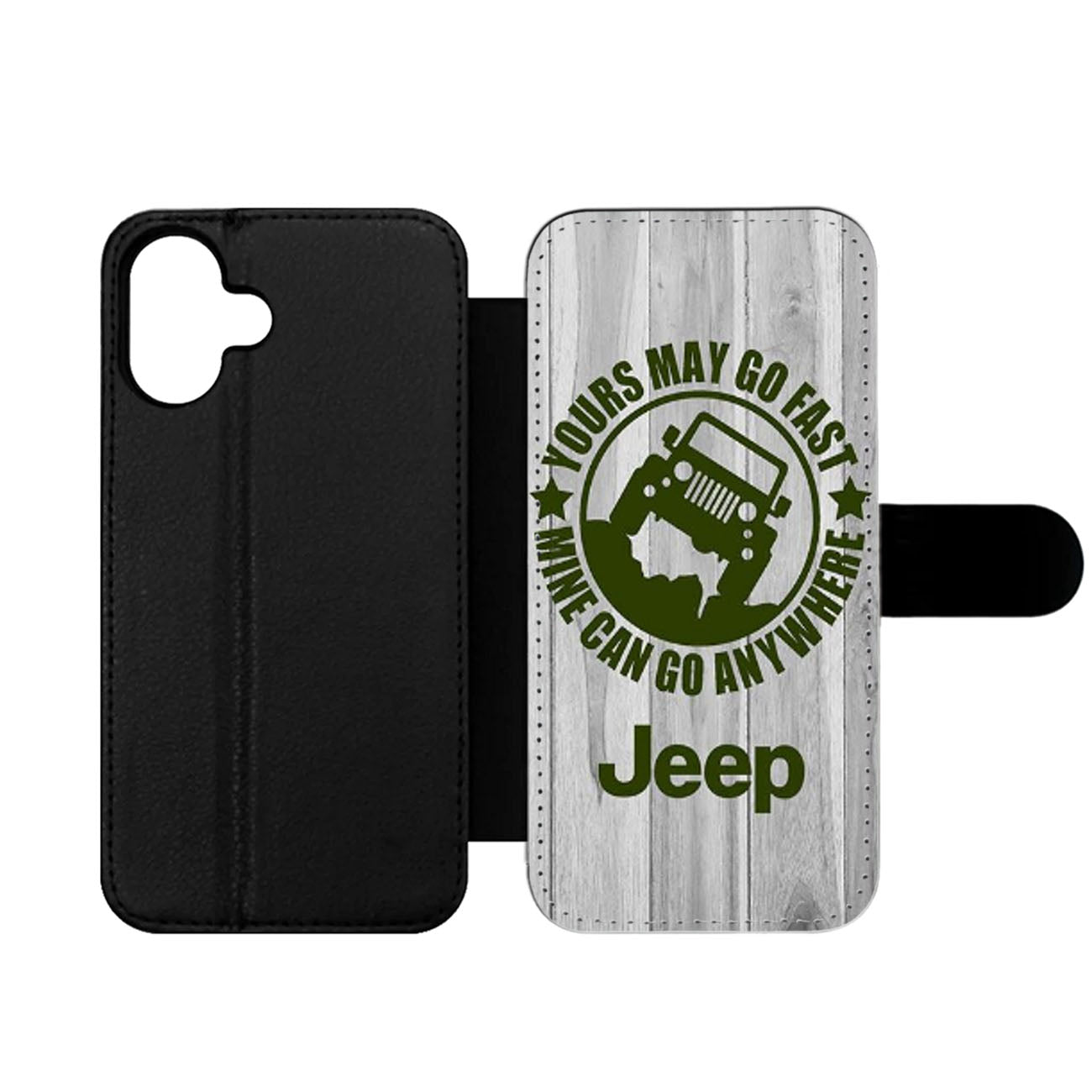 JEEP YOURS MAY GO FAST Wallet iPhone Case