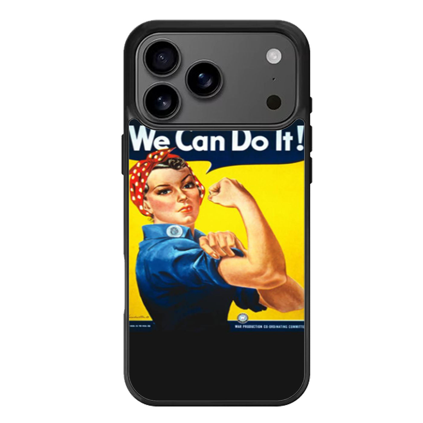 We Can Do It iPhone 17 Pro Max Case