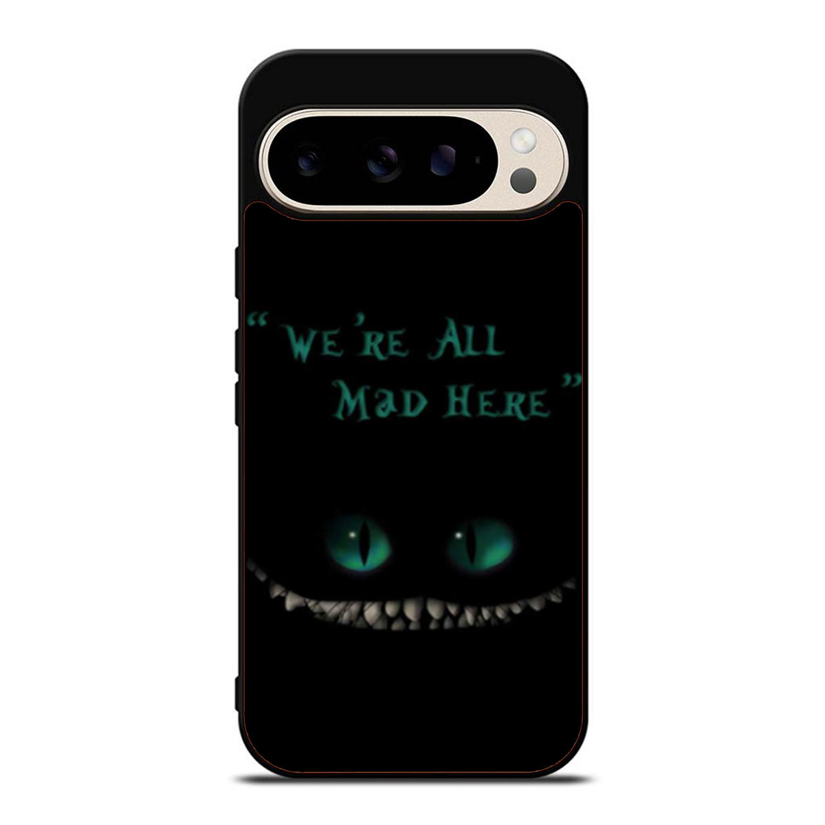 Were All Mad Here Chesire Cat Google Pixel 9 Pro Case