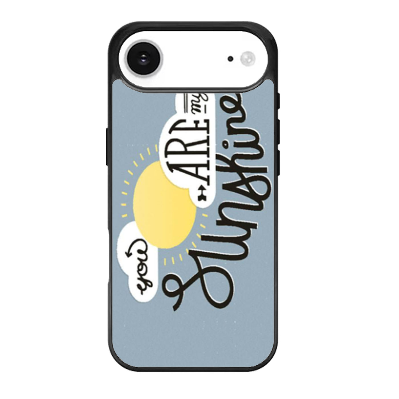 You are My Sunshine iPhone Air Case