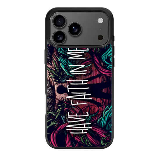 A Day To Remember Have Faith In Me iPhone 17 Pro Max Case