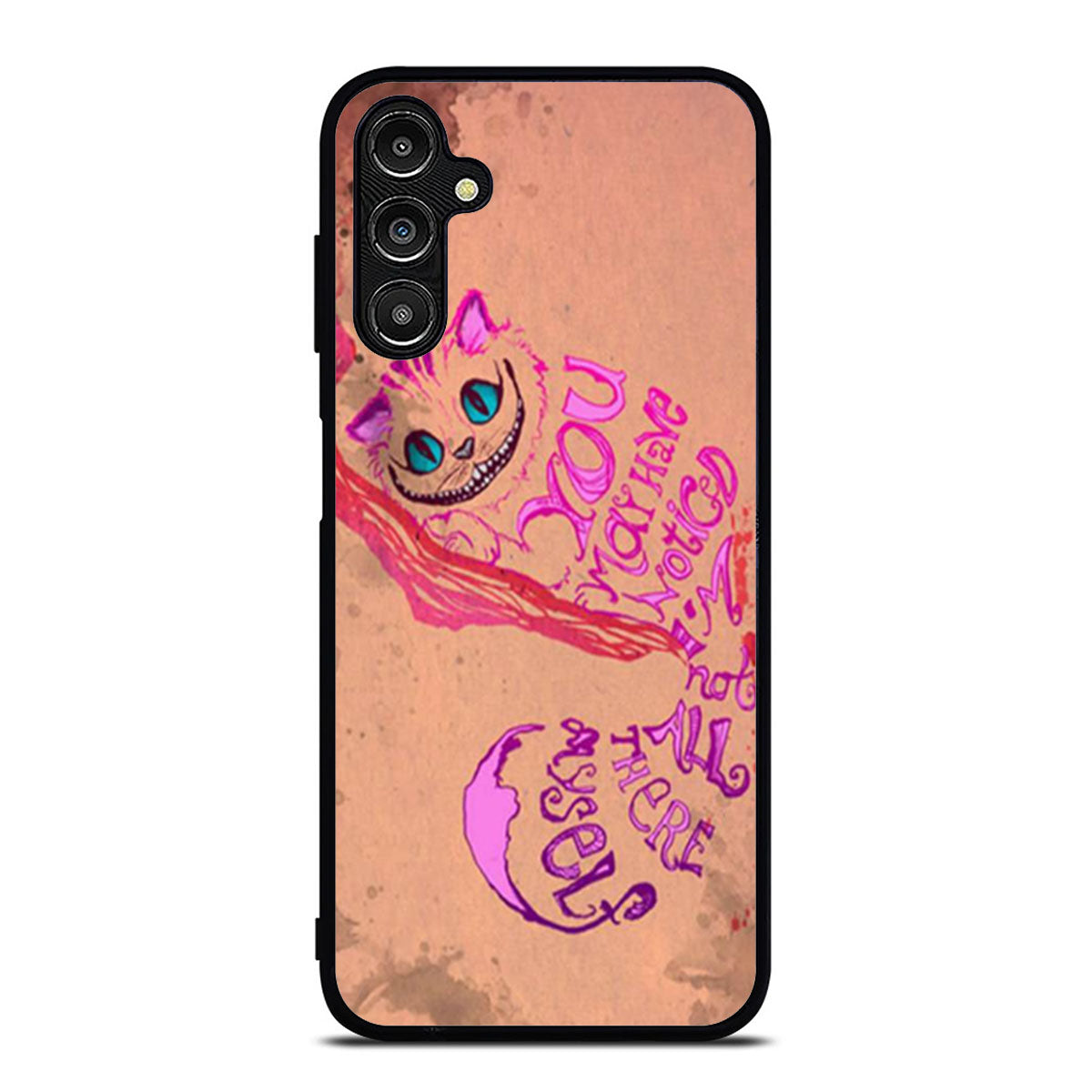 Alice In Wonderland Cheshire Cat Quote Samsung A16 Case