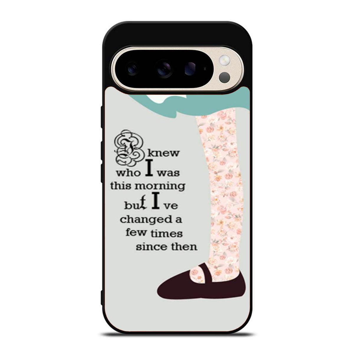 Alice In Wonderland Quote Google Pixel 9 Pro Case