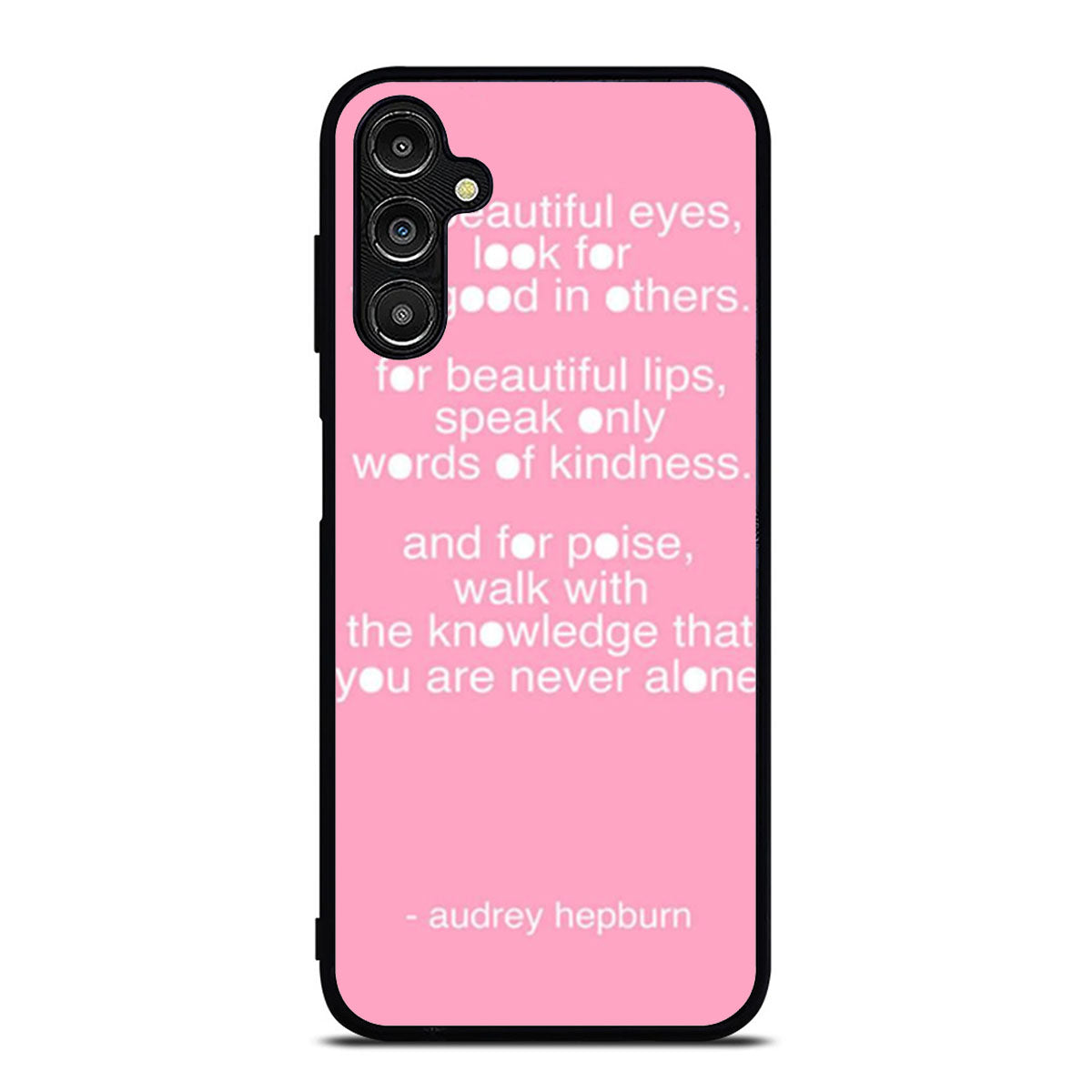 Audrey Hepburn Quote Pink Eye Samsung A16 Case