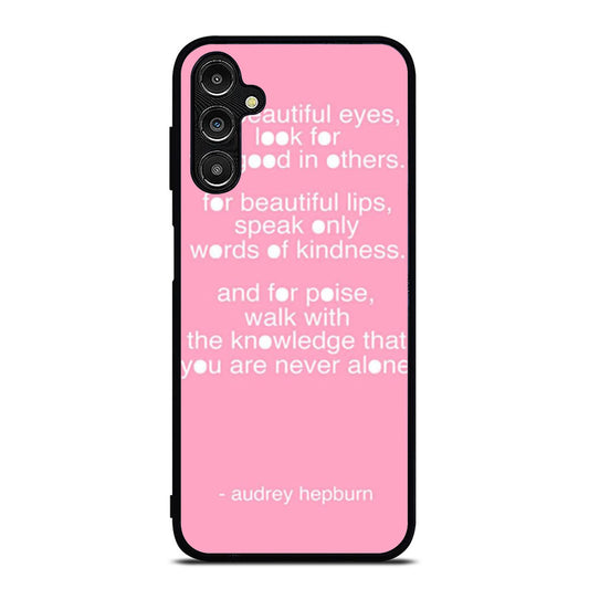 Audrey Hepburn Quote Pink Eye Samsung A16 Case