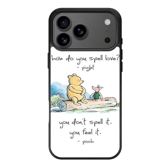 Baby Winnie The Pooh Piglet Love Quote iPhone 17 Pro Max Case