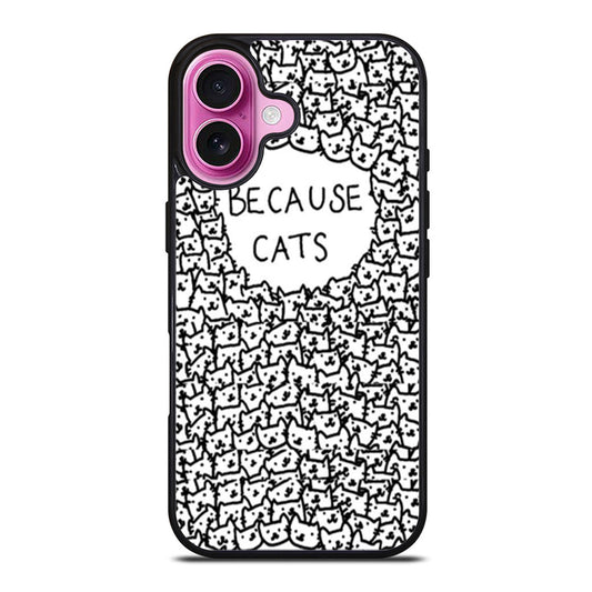 Because Cats Black and White iPhone Case Cover
