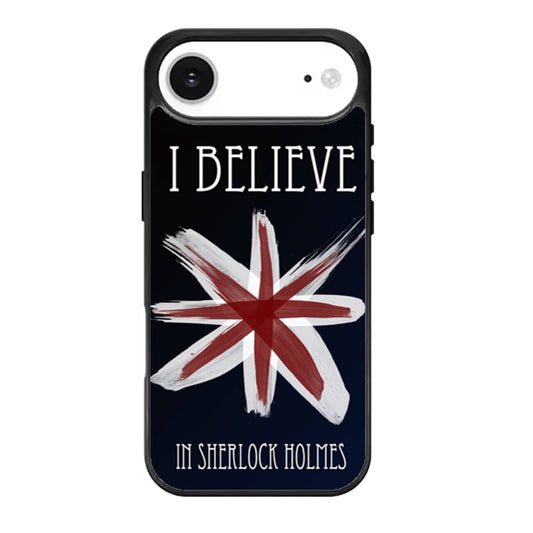 Believe in Sherlock Holmes Quote iPhone Air Case