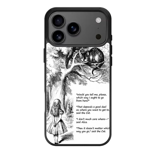 Cat Cheshire Quote iPhone 17 Pro Max Case