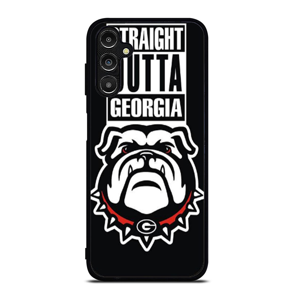 GEORGIA BULLDOGS UGA STRAIGHT OUTTA Samsung A16 Case