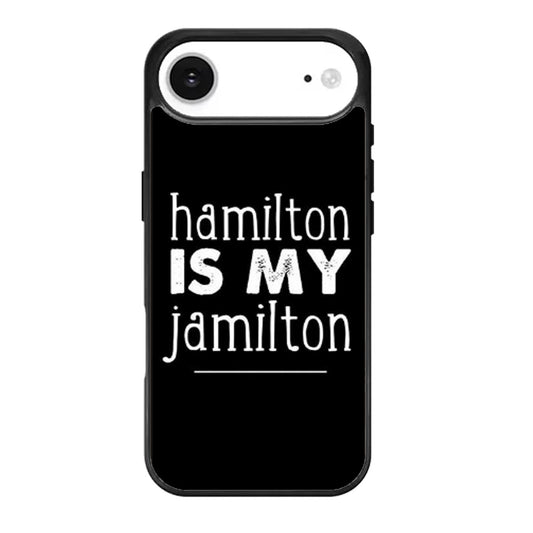 HAMILTON IS MY JAMILTON iPhone Air Case