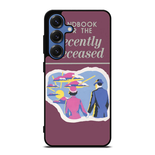 Handbook for The Recently Deceased Samsung S25 Ultra Case
