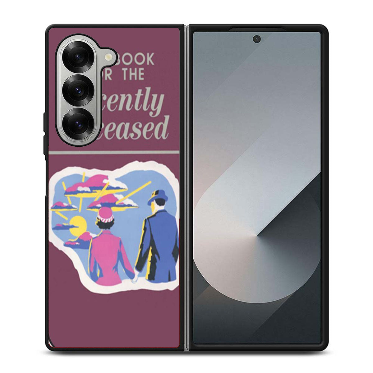 Handbook for The Recently Deceased Samsung Z Fold 6 Case