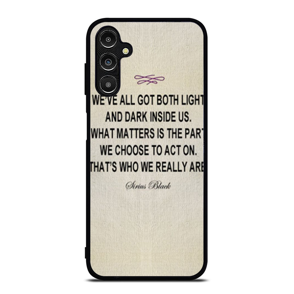 Harry Potter Sirius Black Quote Two Samsung A16 Case