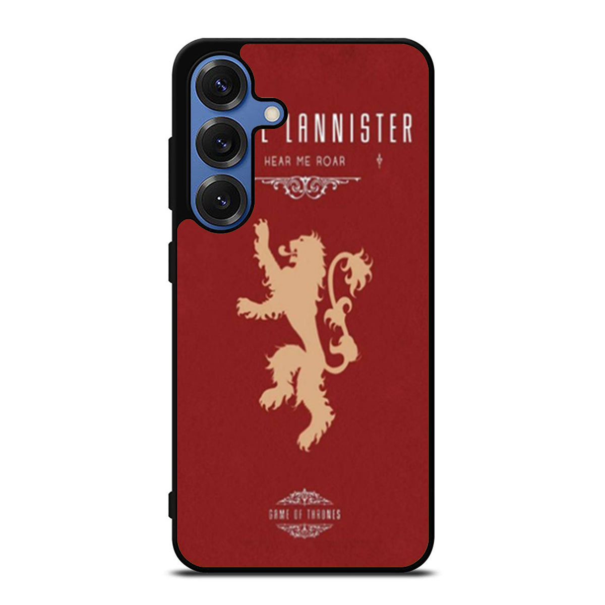 House Lannister Hear Me Roar Samsung S25 Ultra Case