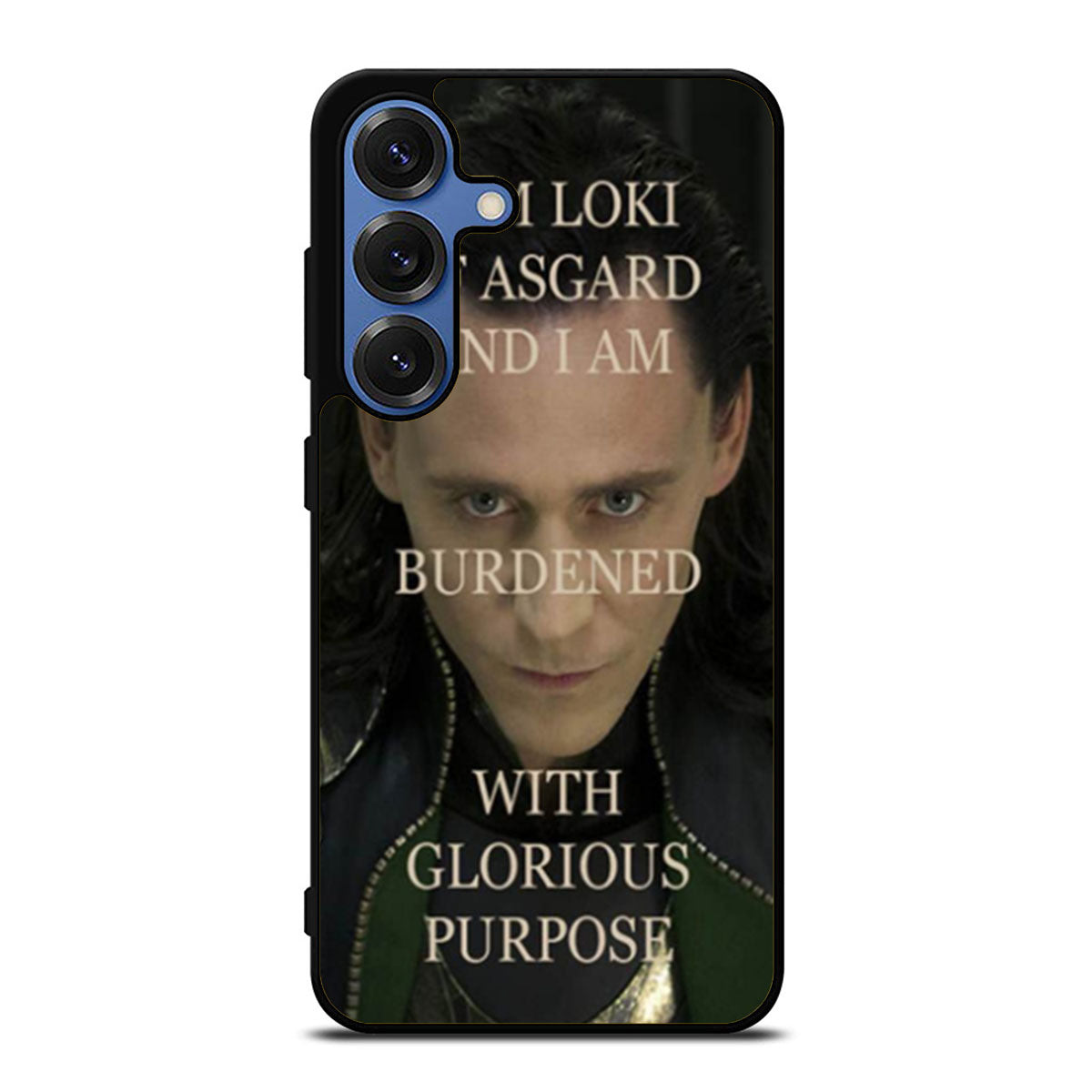 I Am Loki of Asgard Two Samsung S25 Ultra Case