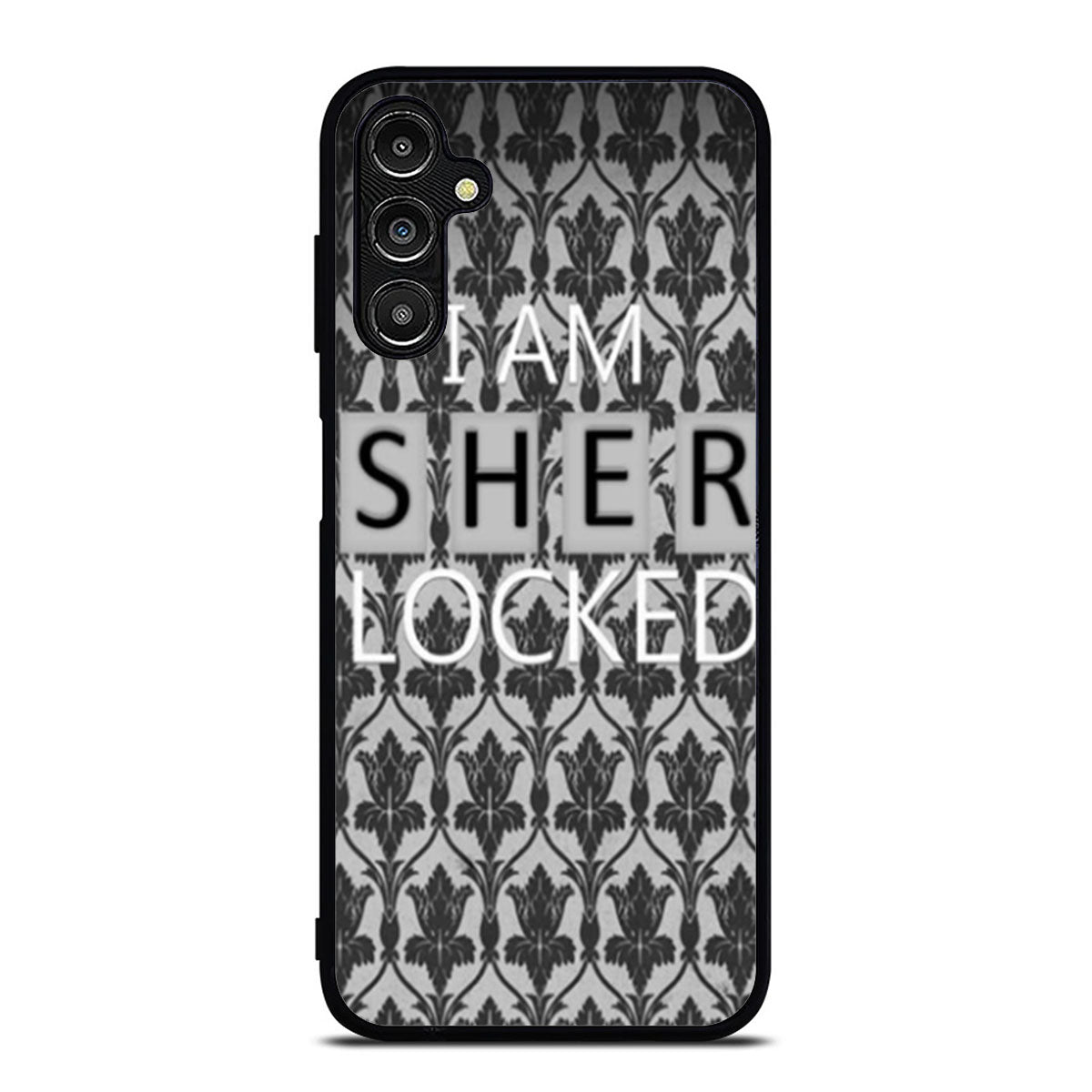 I Am Sherlocked Samsung A16 Case