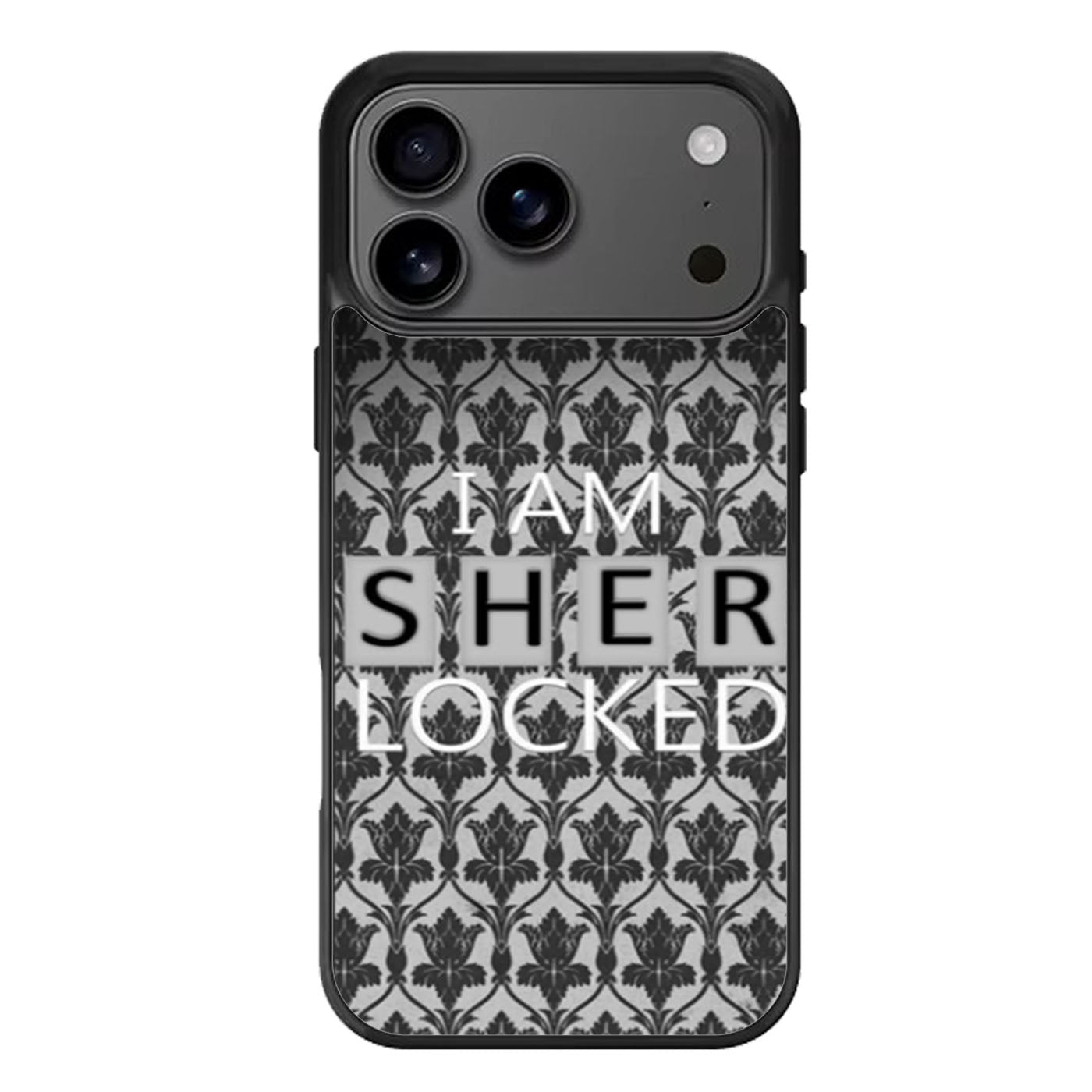 I Am Sherlocked iPhone 17 Pro Max Case