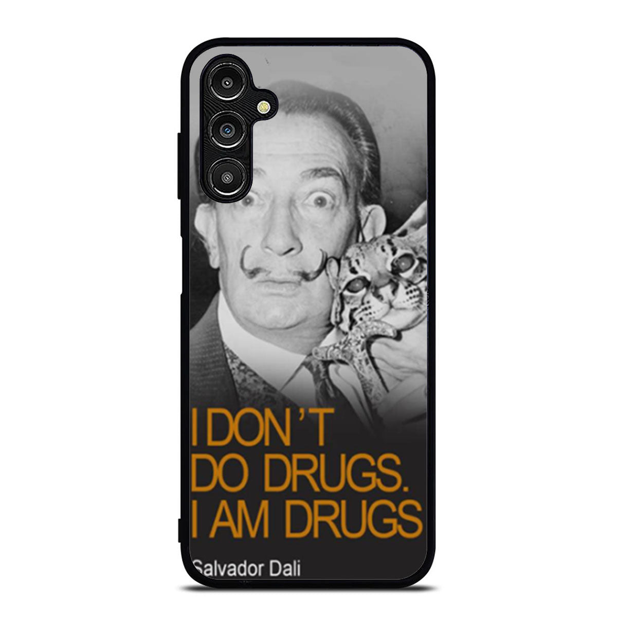 I Dont Do Drugs I Am Drugs Salvador Dali Samsung A16 Case