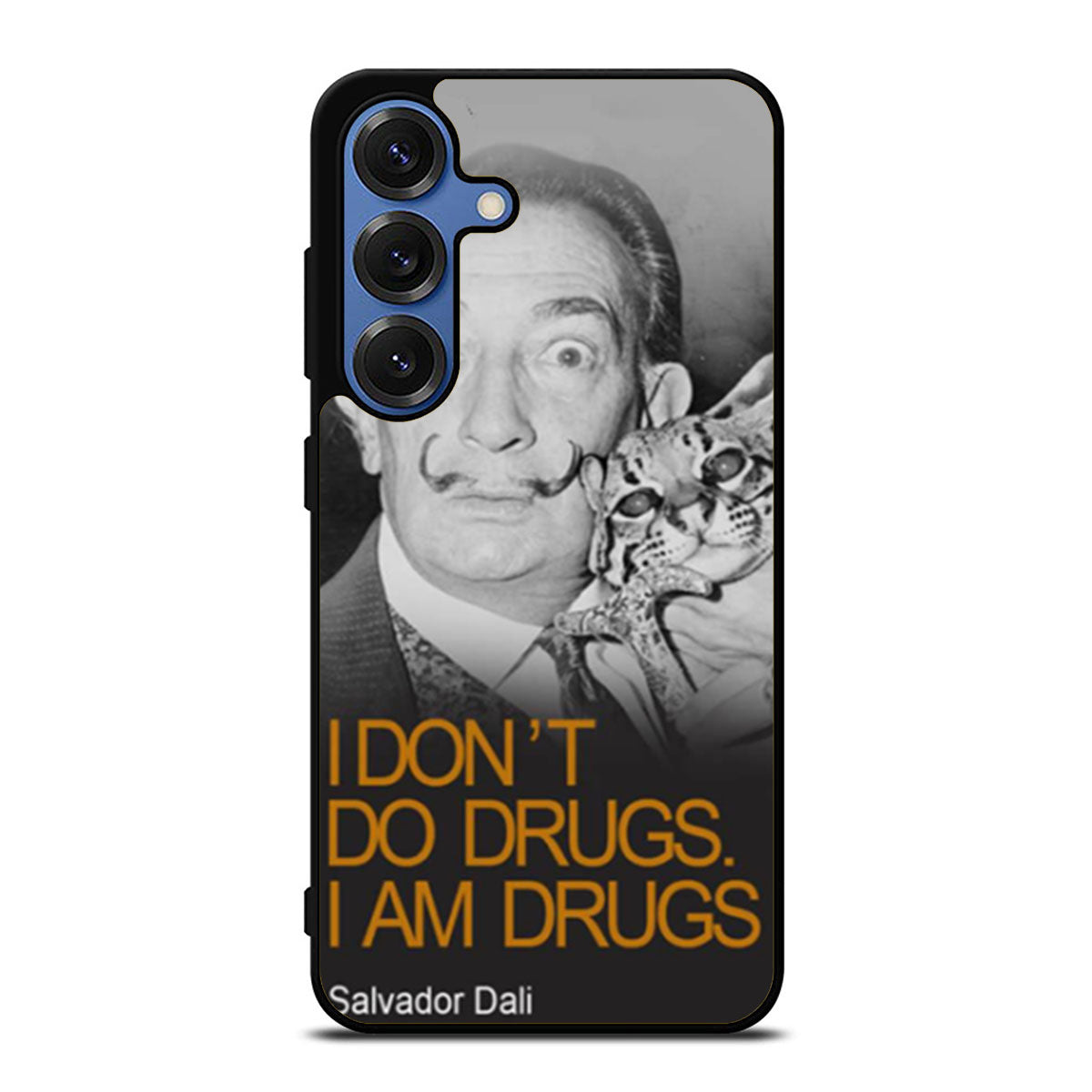 I Dont Do Drugs I Am Drugs Salvador Dali Samsung S25 Ultra Case