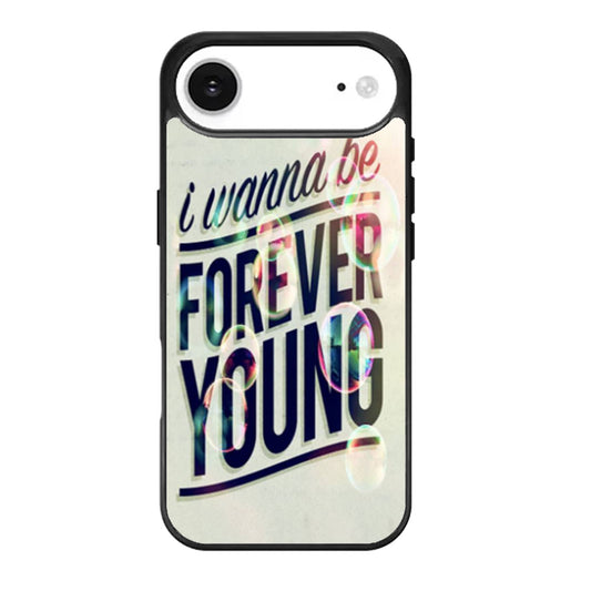 I Wanna Be Forever Young iPhone Air Case