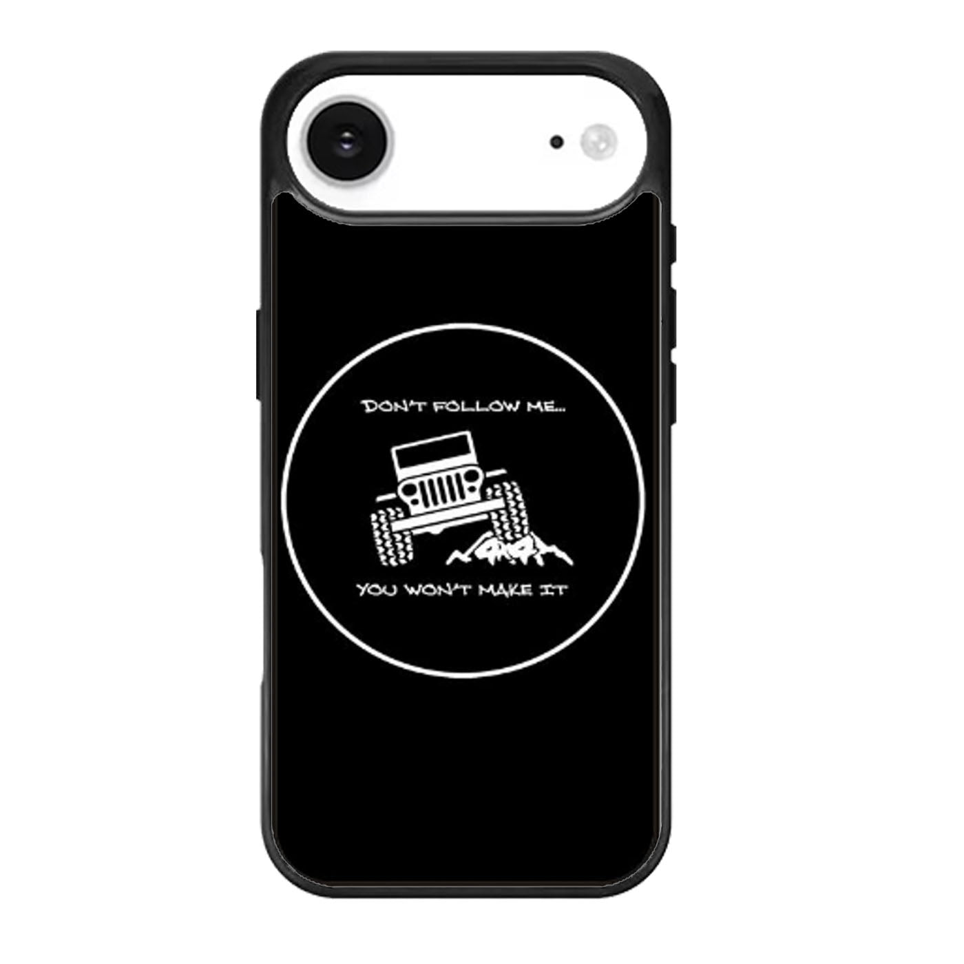 JEEP YOU WONT MAKE IT iPhone Air Case