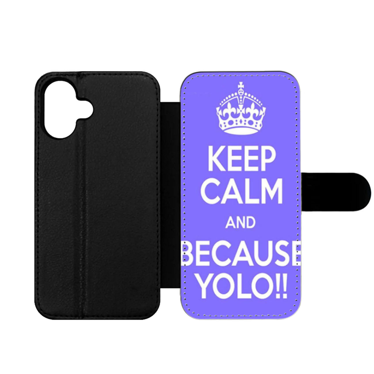 Keep Calm And Because Yolo Blue Wallet iPhone Case
