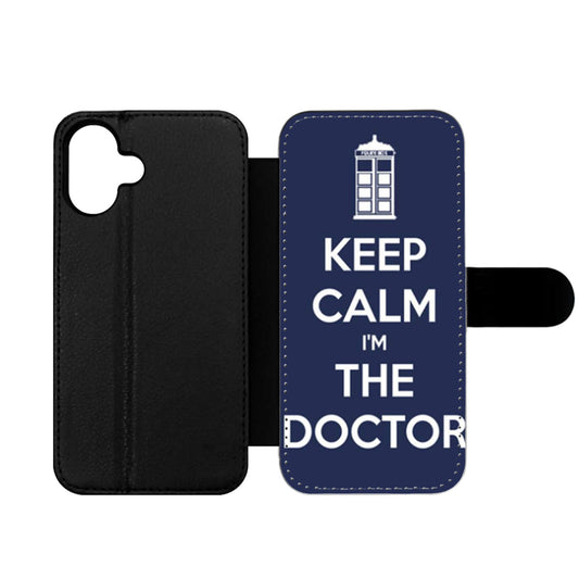 Keep Calm Im The Doctor Wallet iPhone Case
