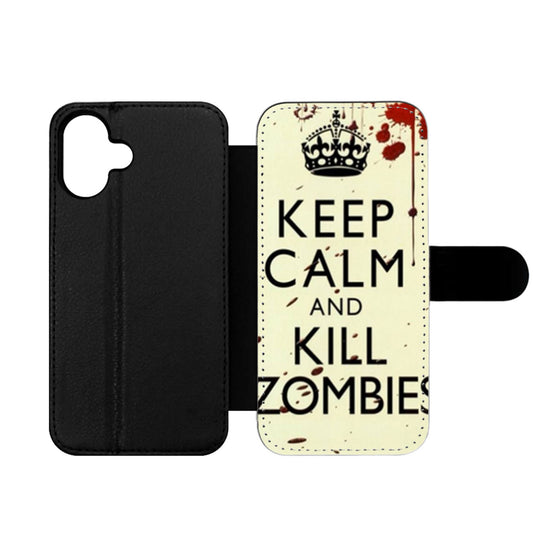 Keep Calm Kill Zombie Wallet iPhone Case