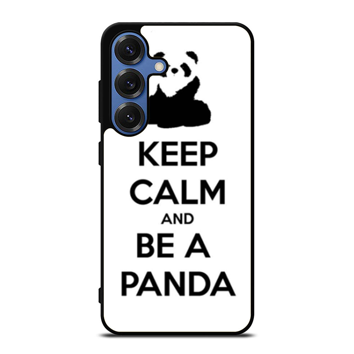 Keep Calm and Be A Panda Samsung S25 Ultra Case