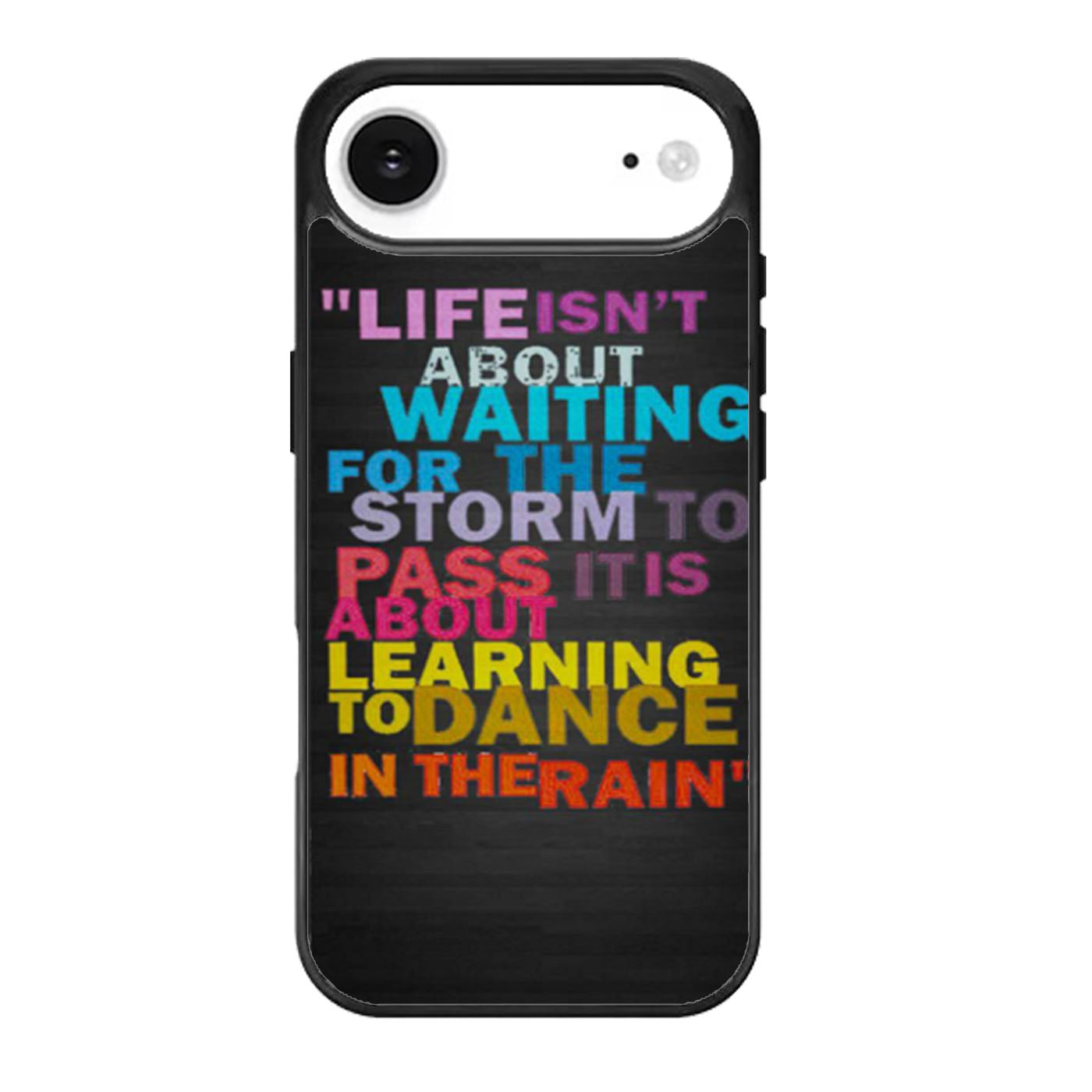 Life Quote Dance In The Rain Two iPhone Air Case