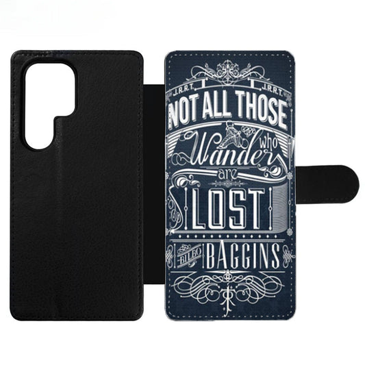 Not All Who Wander Are Lost Wallet Samsung Case