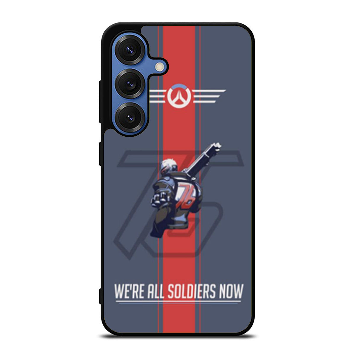 Overwatch Soldier 76 Were All Soldiers Now Samsung S25 Ultra Case