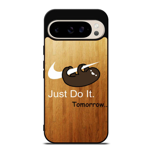Sloth Just Do It Google Pixel 9 Pro Case