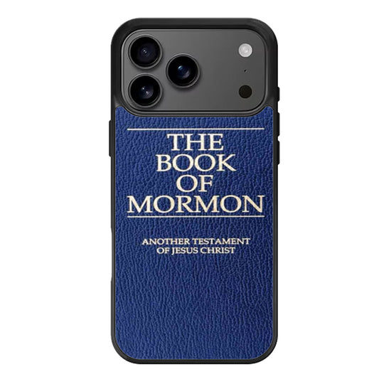 The Book of Mormon iPhone 17 Pro Max Case