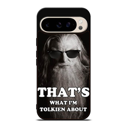The Hobbit Gandalf Funny Quotes Google Pixel 9 Pro Case