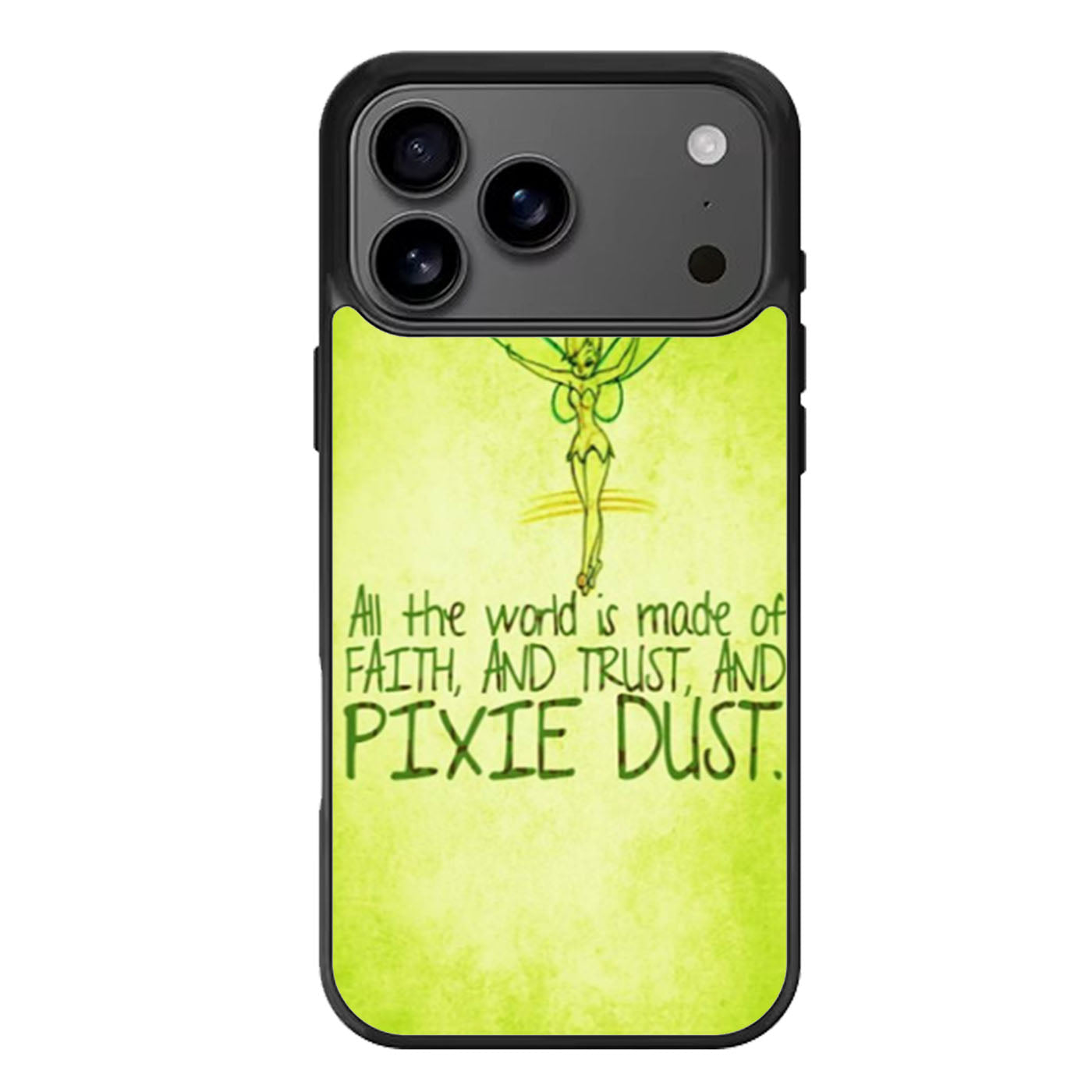 Tinkerbell Pixie Dust Quotes iPhone 17 Pro Max Case