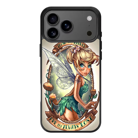 Tinkerbell Tattoo Those Who Wander Are Not Always Lost a iPhone 17 Pro Max Case