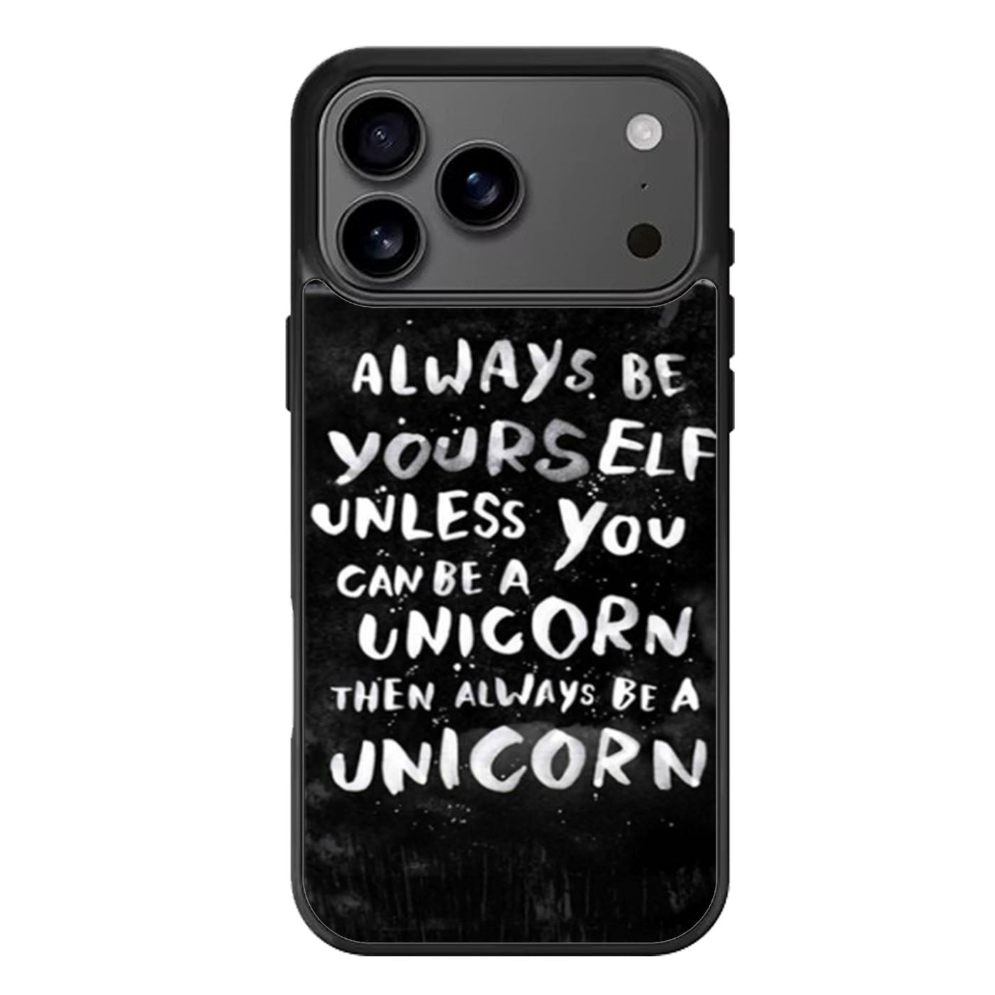 Unicorn Quote iPhone 17 Pro Max Case