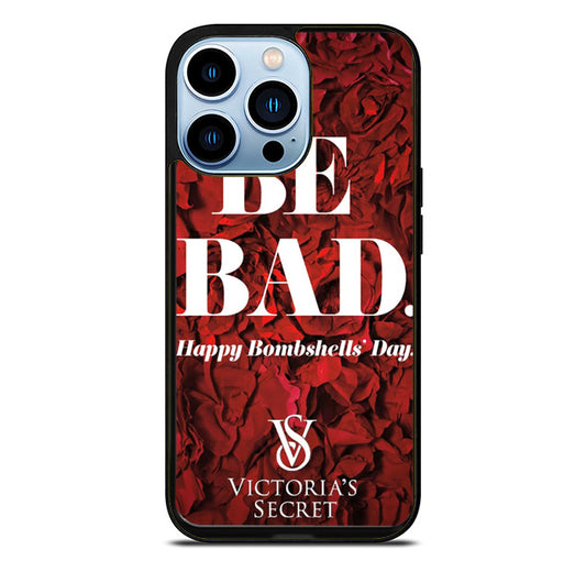 VICTORIA SECRET BE BAD iPhone 15 Pro Max Case