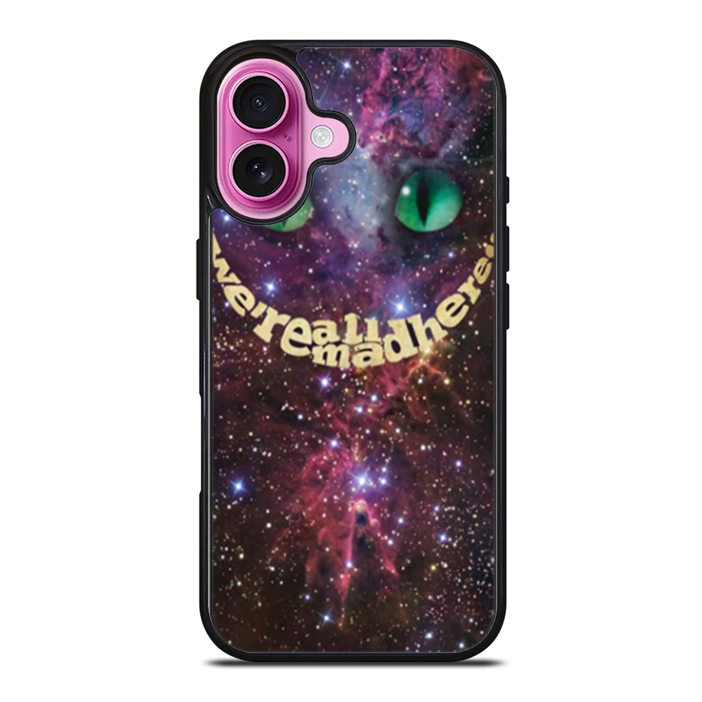 Were All Mad Here Alice in Wonderland Nebula Quote iPhone Case Cover