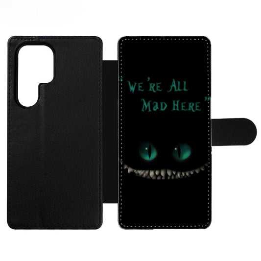 Were All Mad Here Chesire Cat Wallet Samsung Case