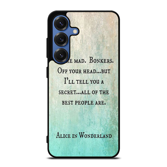alice in wonderland disney Quote Samsung S25 Ultra Case